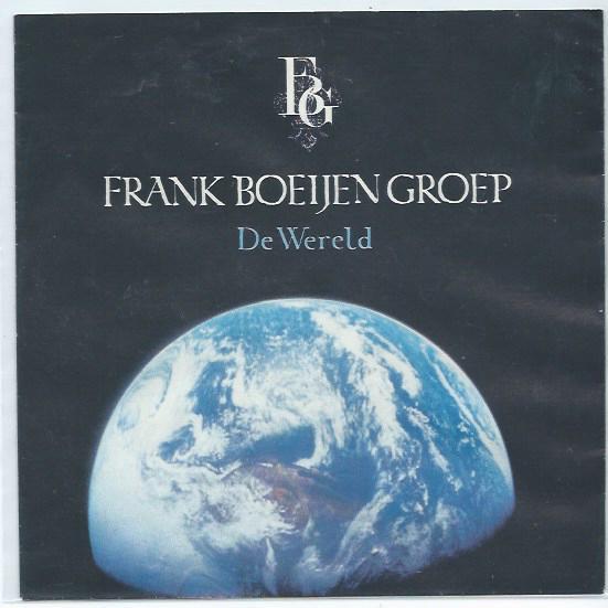 Frank Boeijen Groep- De Wereld, Cd's en Dvd's, Vinyl Singles, Zo goed als nieuw, Nederlandstalig, 7 inch, Verzenden