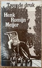 Henk Romijn Meijer - Tweede druk, Gelezen, Henk Romijn Meijer, Ophalen of Verzenden, Eén auteur