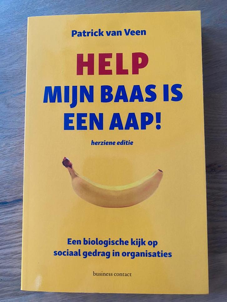Patrick van Veen - Help mijn baas is een aap!, Boeken, Wetenschap, Zo goed als nieuw, Sociale wetenschap, Ophalen of Verzenden