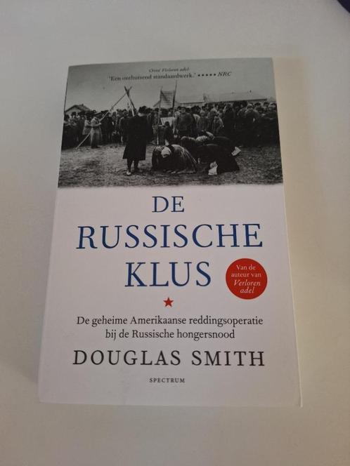 Douglas Smith - De Russische klus, Boeken, Geschiedenis | Wereld, Zo goed als nieuw, Europa, 20e eeuw of later, Ophalen of Verzenden
