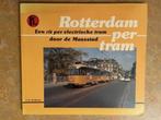 TRAMS / Rotterdam per tram, Ophalen of Verzenden, Zo goed als nieuw