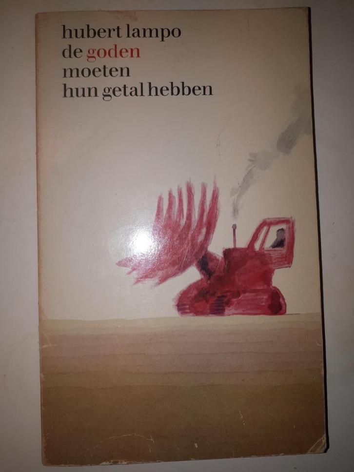 De goden moeten hun getal hebben - Hubert Lampo, Boeken, Romans, Zo goed als nieuw, Ophalen of Verzenden