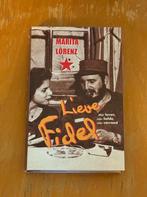 Lieve Fidel, Marita Lorenz, Boeken, 20e eeuw of later, Marita Lorenz, Ophalen of Verzenden, Zuid-Amerika