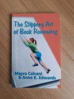 The Slippery Art of Book Reviewing - Calvani & Edwards, Ophalen of Verzenden, Zo goed als nieuw, Mayra Calvani & Anne K. Edwards