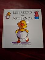 Luiereend en Potjeknor - Kinderboek, Ophalen of Verzenden, Gelezen, Bernadette Ford & Sam Williams, 1 tot 2 jaar