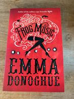 Frog music emma donoghue, Boeken, Verzenden, Zo goed als nieuw