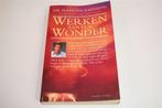 Werken aan een Wonder — Een Arts als HIV-Patiënt, Ophalen of Verzenden, Gelezen