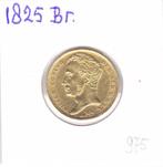 Gouden tientje 1825 Brussel Willem 1 voor 975 euro, Koning Willem I, Losse munt, 10 gulden, Goud