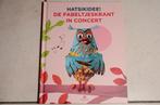Hatsikidee! De fabeltjeskrant in concert MET CD, Ophalen of Verzenden, Zo goed als nieuw, Fictie algemeen, Voorleesboek