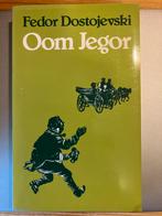 Oom Jegor - Fedor Dostojevski, Boeken, Ophalen of Verzenden, Gelezen, Wereld overig