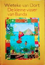 De Kleine Visser Van Banda, Gelezen, Fictie algemeen, Wieteke Van Dort., Ophalen of Verzenden