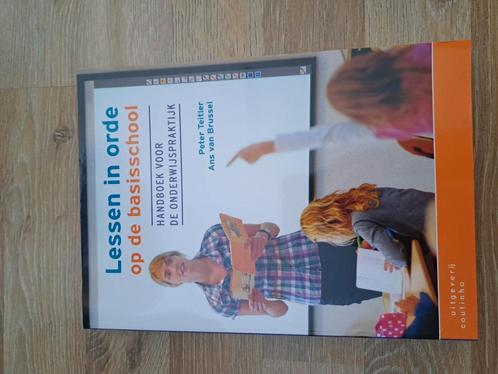 Peter Teitler - Lessen in orde op de basisschool, Boeken, Wetenschap, Zo goed als nieuw, Ophalen of Verzenden