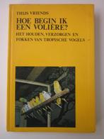 Handboek Volière, Kanaries en Grasparkieten, Boeken, Ophalen of Verzenden, Gelezen, Vogels