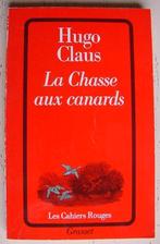 Hugo Claus- La chasse aux canards, Ophalen of Verzenden, Zo goed als nieuw, Fictie