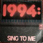 1994 - Sing To Me. NM-, Cd's en Dvd's, Pop, Ophalen of Verzenden, Zo goed als nieuw, Single