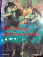 Eeuwige Schoonheid - E.H. Gombrich, Boeken, Ophalen of Verzenden