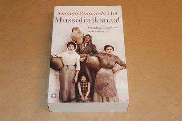Het Mussolinikanaal - Antonio Pennacchi beschikbaar voor biedingen