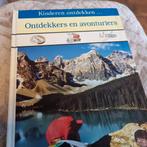 Ontdekkers en avonturiers - Kinderen ontdekken, Ophalen of Verzenden, Gelezen