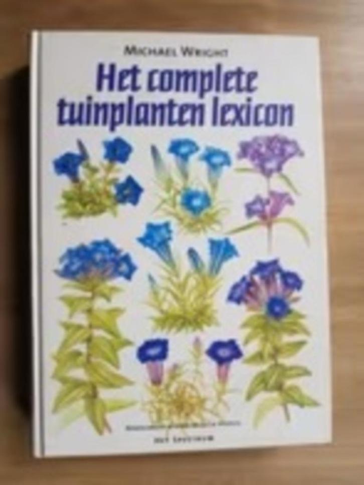 het complete Tuinplantenlexicon - Michael Wright, Boeken, Wonen en Tuinieren, Zo goed als nieuw, Interieur en Design, Verzenden