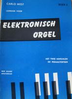 Carlo West - Leerboek voor electronisch orgel - boek 2, Les of Cursus, Orgel, Gebruikt, Populair