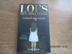 Loes den Hollander.,,Geloof mij nooit,,, Boeken, Thrillers, Ophalen of Verzenden, Zo goed als nieuw, Nederland, Loes den Hollander