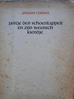 Antoon Coolen - Jantje den schoenlapper en zijn weensch kien, Boeken, Ophalen of Verzenden, Gelezen, Nederland