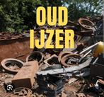 Gratis ophalen oud ijzer en metalen - regio, Ophalen of Verzenden