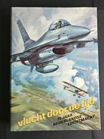 Vlucht door de tijd 75 jaar Nederlandse luchtmacht (BK29), Verzamelen, Ophalen of Verzenden, Zo goed als nieuw, Boek of Tijdschrift