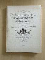 Vues choisies d'Amsterdam et ses Environs - Prenten, Ophalen of Verzenden, Gelezen, Schilder- en Tekenkunst, C. de Kruyf