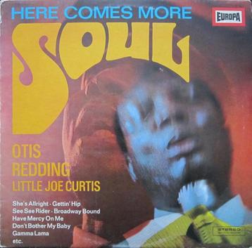 lp,Otis Redding, Little Joe Curtis – Here Comes More Soul beschikbaar voor biedingen