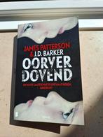 Oorverdovend  james Patterson en j.d. barker, Ophalen of Verzenden, Gelezen