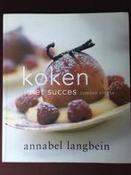 Koken met succes, Annabel Langbein, Boeken, Ophalen of Verzenden, Nieuw