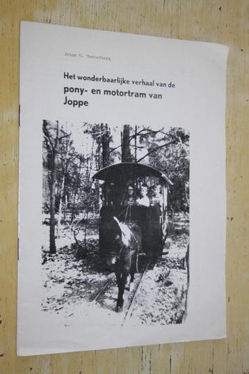 Het wonderbaarlijke verhaal van de pony motortram van Joppe beschikbaar voor biedingen