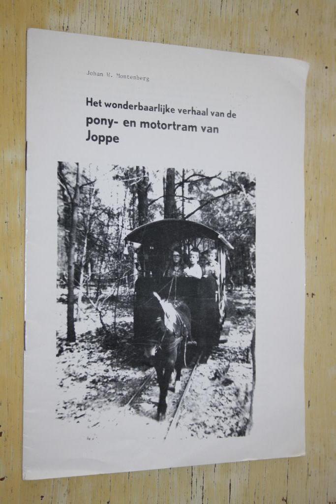 Het wonderbaarlijke verhaal van de pony motortram van Joppe, Verzamelen, Spoorwegen en Tramwegen, Gebruikt, Tram, Overige typen