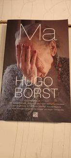 Hugo Borst - Ma, Boeken, Ophalen of Verzenden, Zo goed als nieuw, Hugo Borst