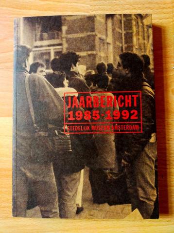 Stedelijk Museum Amsterdam; jaarbericht 1985-1992 (z.g.a.n.) beschikbaar voor biedingen