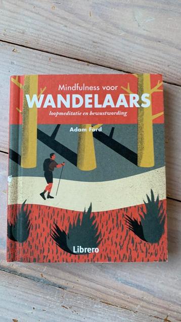 Adam Ford - Mindfulness voor wandelaars beschikbaar voor biedingen
