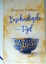 Beschadigde tijd - Simone Foekens, Simone Foekens, Ophalen of Verzenden, Zo goed als nieuw, Nederland