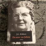 J.G. Kikkert - De eeuw van Juliana, J.G. Kikkert, Ophalen of Verzenden, Zo goed als nieuw