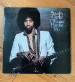 2LP Stanley Clarck - I wanna play for you, 1960 tot 1980, Gebruikt, Ophalen of Verzenden, 12 inch