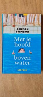 Met je hoofd boven water, Gideon Samson, Fictie algemeen, Nieuw, Ophalen of Verzenden