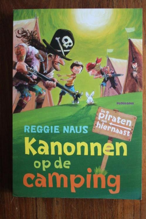 Reggie Naus - Kanonnen op de camping (Piraten van Hiernaast), Boeken, Kinderboeken | Jeugd | onder 10 jaar, Gelezen, Fictie algemeen