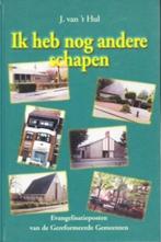 J. van 't Hul Ik heb nog andere schapen, Boeken, Ophalen of Verzenden