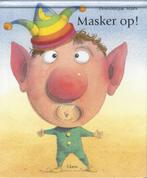 MASKER OP !  bijzonder prentenboek op rijm- KADOTIP, Fictie algemeen, Jongen of Meisje, Ophalen of Verzenden, Zo goed als nieuw