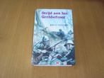 Joh G Veenhof Strijd aan het Grebbefront, Boeken, Ophalen of Verzenden, Tweede Wereldoorlog, Zo goed als nieuw, Overige onderwerpen
