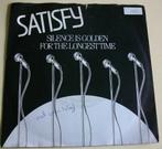 Satisfy   Silence is golden, Pop, Gebruikt, Ophalen of Verzenden