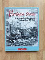 Vervlogen stoom: De Nederlandsche Spoorwegen in 1921-1940, Verzamelen, Spoorwegen en Tramwegen, Boek of Tijdschrift, Gebruikt