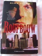 Roofbouw, door Alan Glynn., Boeken, Ophalen of Verzenden, Gelezen