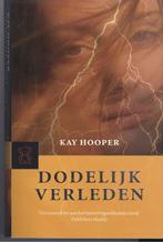 Hooper, K. - Dodelijk verleden, Ophalen of Verzenden, Gelezen, Nederland