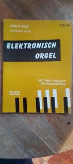 Carlo West - Leerboek voor Elektronisch Orgel Boek 12, Muziek en Instrumenten, Gebruikt, Overige genres, Les of Cursus, Ophalen of Verzenden